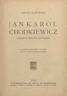 Jan Karol Chodkiewicz Hetman Wielki Litewski
