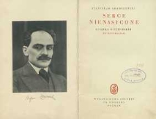 Serce nienasycone : książka o Żeromskim