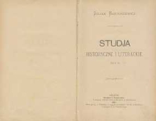 Studja historyczne i literackie T. 2