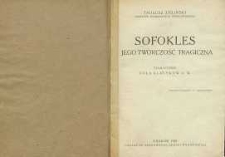 Sofokles : jego twórczość tragiczna