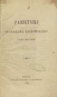 Pamiętniki Stanisława Kosmowskiego z końca XVIII wieku