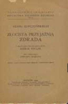 Złocista przyjaźń zdradą