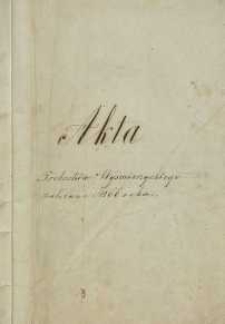 Akta Probostwa Wyśmierzyckiego założone [w] 1866 roku