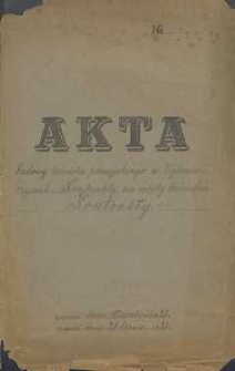 Akta budowy kościoła parafialnego w Wyśmierzycach. Kontrakty na roboty kościelne. Kontrakty