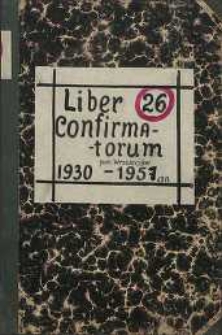 Liber Confirmatorum par. Wrzeszczów 1930-1957