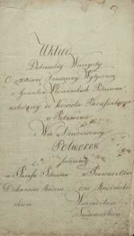 Układ Dobrowolny Wieczysty o zmianę Dziesięciny Wytyczney z Gruntów Włościańskich Potworowa należącey do Kościoła Parafialnego w Potworowie z Wsi Dziedziczney Potworow