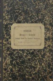 Księga Braci i Sióstr Trzeciego Zakonu Św. Franciszka Serafickiego w parafii Potworów