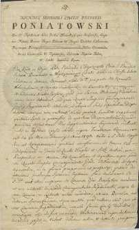 Michael Georgius Ciołek Princeps Poniatowski. Dei et Apostolicae Sedis Gratia Archi-Episcopus Gnesnensis, Legatus Natus, Primas Regni Poloniae et Magni Ducatus Lithuaniae, Primusque Princeps, Abbas Commendatarius Cervenensis et Tynecensis, Ordinum Aquilae Albae, et Sancti Stanislai Eques