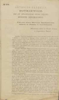 Epistolam Encyclicam Sanctissimi Domini Nostri Leonis Papae XIII Pontificis Maximi ad Archiepiscopos et Episcopos Polonos directam de die 19 Martii an. Cur. […]