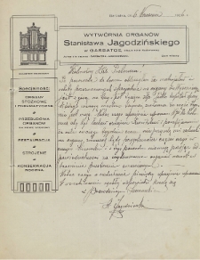 Po powrocie do domu obliczyłem że materiałów i roboty przeznaczonych specjalnie na organy do Wyśmierzyc jest z górą na trzy i pół tysiąca złp