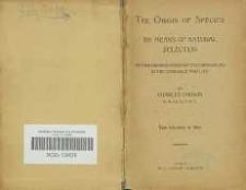 The origin of species by means of natural selection : or the preservation of favored races in the struggle for life : two volumes in one