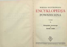 Wielka ilustrowana encyklopedja powszechna T. 5, Europejska równowaga - Grecka sztuka