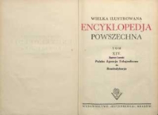 Wielka ilustrowana encyklopedja powszechna T. 14, Polska Agencja Telegraficzna do Rewindykacja