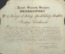 Przychylnie do rządania Synowca Naszego Michała Saryusza Skorkowskiego D&oacute;br Jankowice w Powiecie Radomskim położonych Właściciela wydaję to niniejsze Świadectwo [&hellip;]