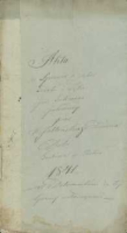 Akta w Sprawie o Zabór Gróntu [!] i Łąki pod Gulinem położonej przez W. Jabłońskiego dziedzica Dóbr Gulina w Roku 1841 wraz z Dokumentami do tey sprawy wchodzącemi