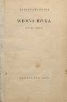 Wierna rzeka : klechda domowa