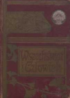 Wszechświat i człowiek : dzieje badań przyrody i zachowania jej sił na pożytek narodów T. 4