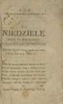 [Nauki wieyskie do oświecenia prostego ludu w powinnościach wiary i obyczaiow dla łatwieyszey wygody JJ. XX. Pasterzów, i ich pomocników, służeniem Dusz Chrystusowych zbawieniu, zatrudnionych stosownie do Ewanielii niedziel całego roku T. 2]