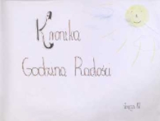 Kronika Godzina Radości Księga IV : 2005-2008