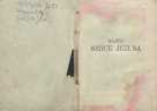 Najśw. Serce Jezusa : książeczka do nabożeństwa dla chrześcijan - katolików płci obojga