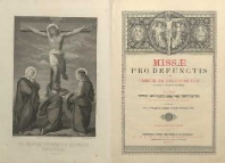Misae pro Defunctis ad commodiorem Ecclesiarum usum ex missali romano desumptae : accedit ritus absolutionis pro defunctis ex rituali et Pontificali Romano