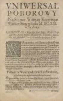Uniwersał Poborowy Na Seymie Walnym Koronnym Warszawskim, w Roku M.DC.XXI. uchwalony