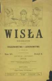 Wisła :Miesięcznik poświęcony krajoznawstwu i ludoznawstwu, 1901, T. 15, z. 6