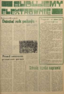 Budujemy Elektrownię : Gazeta Budowniczych Elektrowni "Kozienice”, 1979, nr 17