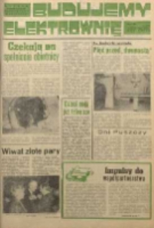 Budujemy Elektrownię : Gazeta Budowniczych Elektrowni "Kozienice”, 1980, nr 8