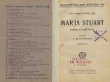 Maria Stuart : tragedia w 5 aktach. Wyd. 2