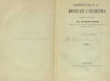 Historya Konsulatu i Cesarstwa T. 1