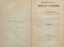 Historya Konsulatu i Cesarstwa T. 2