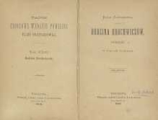 Rodzina Brochwiczów : powieść w dwóch tomach T. 1