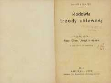 Hodowla trzody chlewnej. Cz. 1 : Rasy, ch&oacute;w, uwagi o opasie
