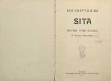 Sita : indyjski hymn miłości : w 3 odsłonach