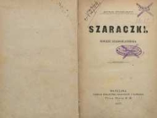 Szaraczki : powieść staroszlachecka