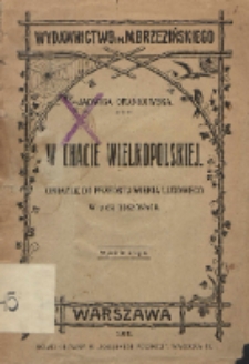 W chacie wielkopolskiej : obrazek do przedstawienia ludowego w 2-ch odsłonach