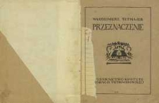 Przeznaczenie : syna mojego pamięci. Wydanie pośmiertne