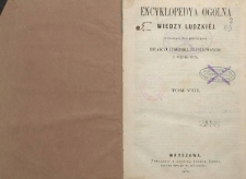 Encyklopedya ogólna wiedzy ludzkiej T. 8