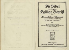 Die Bibel : oder die ganze Heilige Schrift des Alten und Neuen Testaments