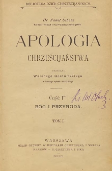Apologia chrześcijaństwa Cz. 1, Bóg i przyroda T. 1
