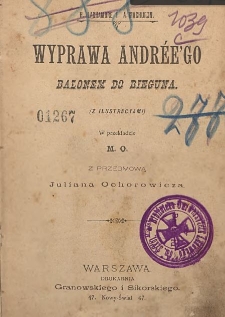 Wyprawa Andree&rsquo;go balonem do bieguna