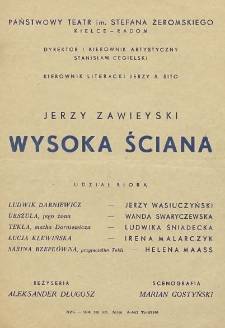 Jerzy Zawieyski „Wysoka ściana” / Państwowy Teatr im. Stefana Żeromskiego Kielce - Radom