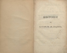 Histoire de l'anarchie de Pologne, et du démembrement de cette République par Cl. Rulhière, suivie des Anecdotes sur la révolution de Russie, en 1762, par le même auteur T. 1