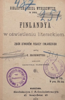 Finlandya w oświetleniu literackiem : zbiór utworów pisarzy finlandzkich