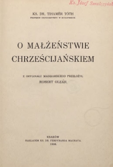O małżeństwie chrześcijańskiem