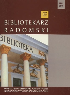 Bibliotekarz Radomski, 2015, R. 23, nr 2