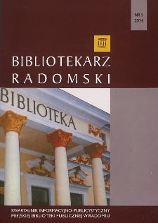 Bibliotekarz Radomski, 2014, R. 22, nr 3