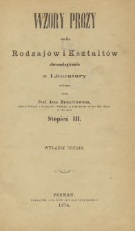Wzory prozy wedle rodzajów i kształtów chronologicznie z literatury. Stopień 3