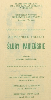 Aleksander Fredro „Śluby panieńskie” / Teatr Powszechny im. Jana Kochanowskiego w Radomiu